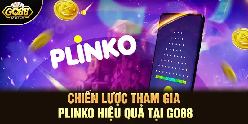 Plinko - Chinh Phục Hũ Khủng Rinh Về Tay Tiền Tỷ 