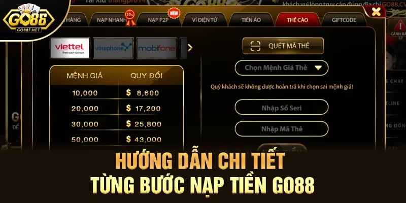 Hướng dẫn chi tiết từng bước Nạp tiền Go88